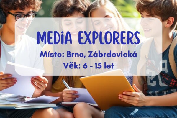 Dětský letní program: Media Explorers