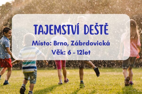 Dětský letní program: Tajemství deště