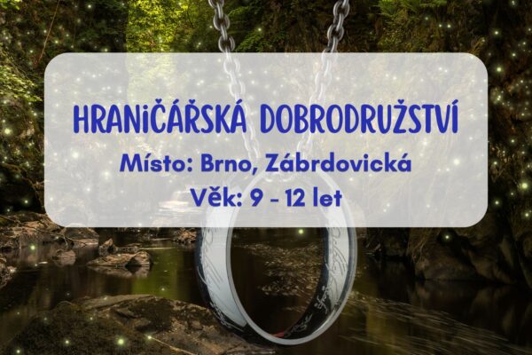Dětský letní program: Hraničářská dobrodružství