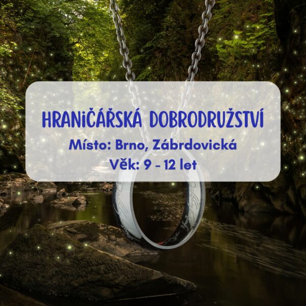Dětský letní program: Hraničářská dobrodružství