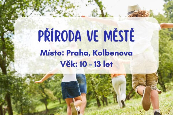 Dětský letní program: Příroda ve městě