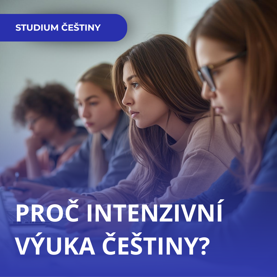 Výhody intenzivního kurzu češtiny