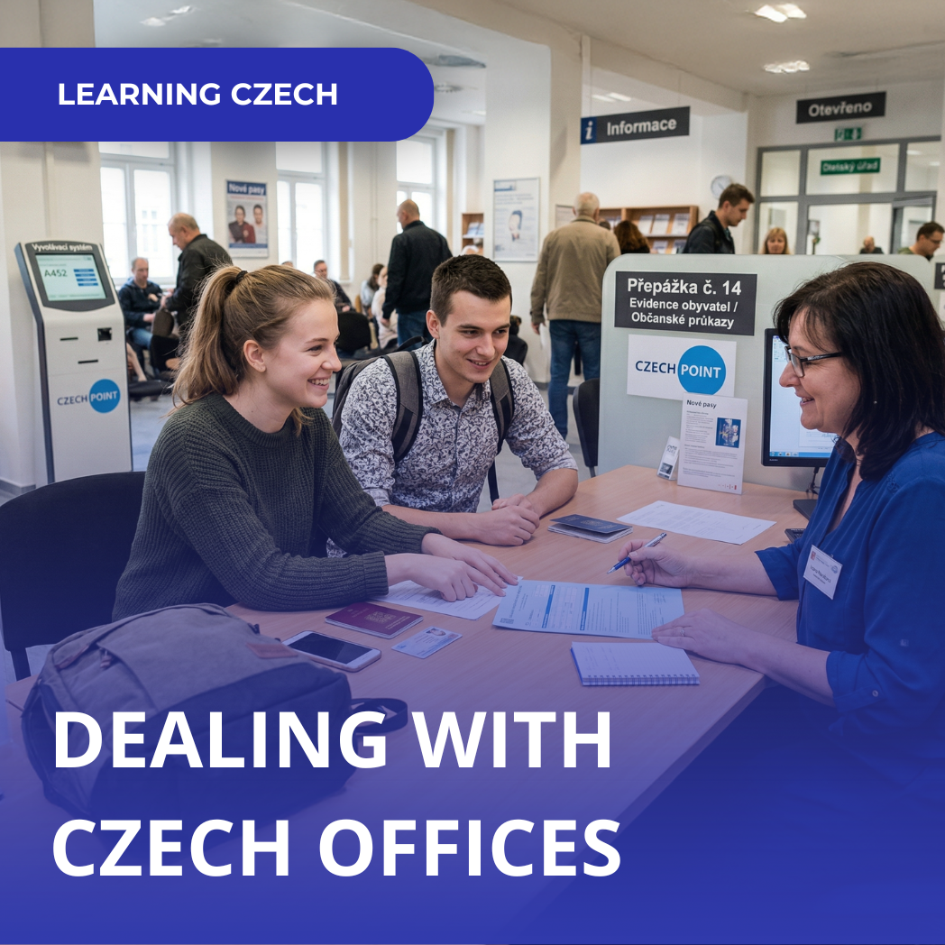 How to Communicate with Czech Authorities When Your Czech Isn’t Perfect?